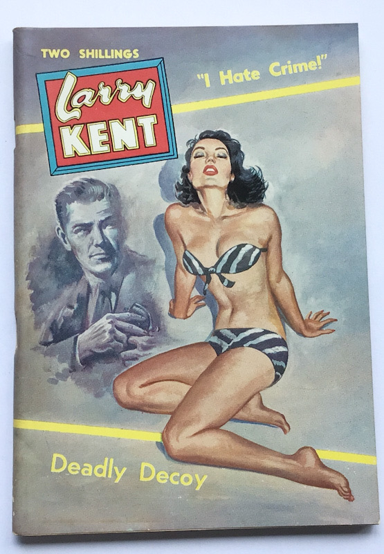 Larry Kent Deadly Decoy Australian Detective paperback book No566